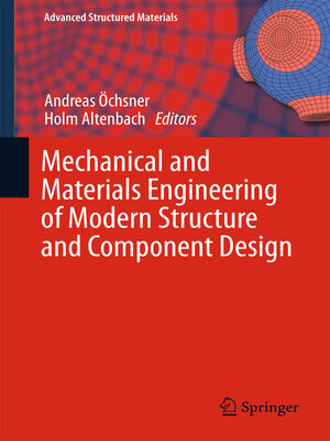 cover image of Mechanical and Materials Engineering of Modern Structure and Component Design